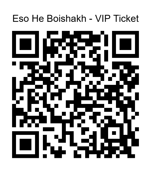 Eso He Boishakh VIP Ticket QR Code